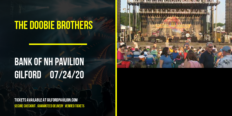 The Doobie Brothers at Bank of NH Pavilion tickets The Doobie Brothers at Bank of NH Pavilion