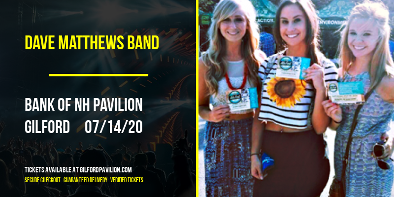 Dave Matthews Band at Bank of NH Pavilion tickets Dave Matthews Band at Bank of NH Pavilion