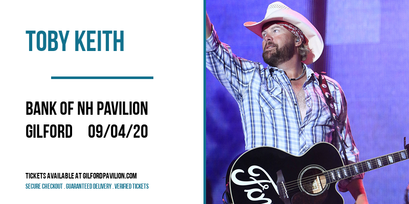 Toby Keith at Bank of NH Pavilion tickets Toby Keith at Bank of NH Pavilion