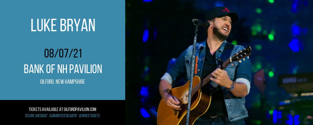 Luke Bryan at Bank of NH Pavilion tickets Luke Bryan at Bank of NH Pavilion