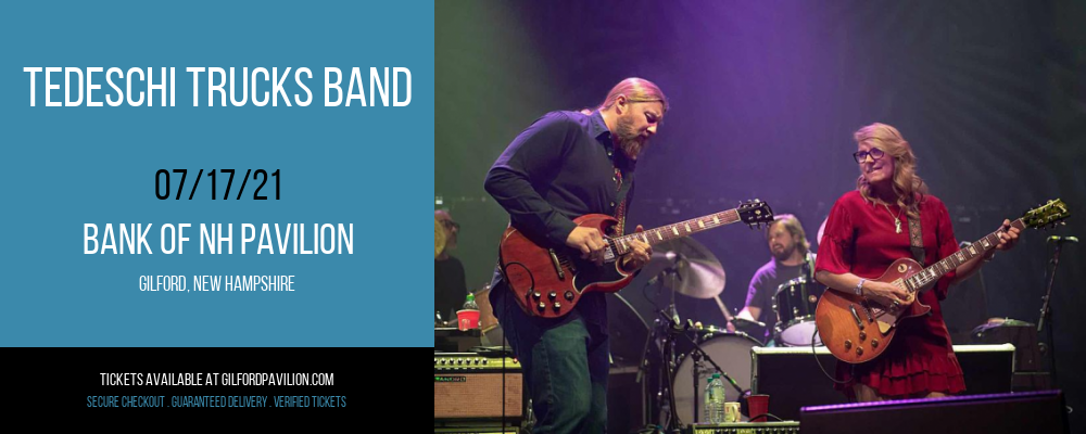 Tedeschi Trucks Band at Bank of NH Pavilion tickets Tedeschi Trucks Band at Bank of NH Pavilion