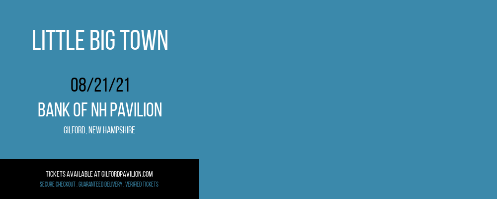 Little Big Town at Bank of NH Pavilion tickets Little Big Town at Bank of NH Pavilion