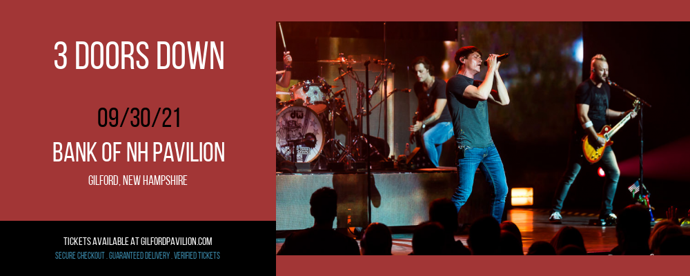 3 Doors Down at Bank of NH Pavilion tickets 3 Doors Down at Bank of NH Pavilion