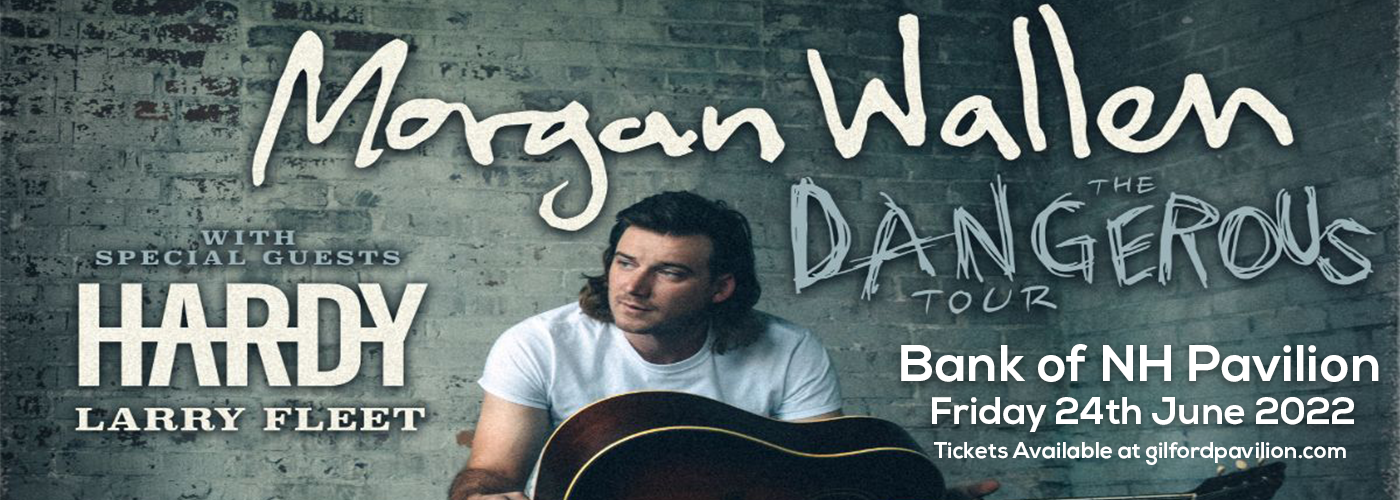 Morgan Wallen at Bank of NH Pavilion tickets Morgan Wallen at Bank of NH Pavilion