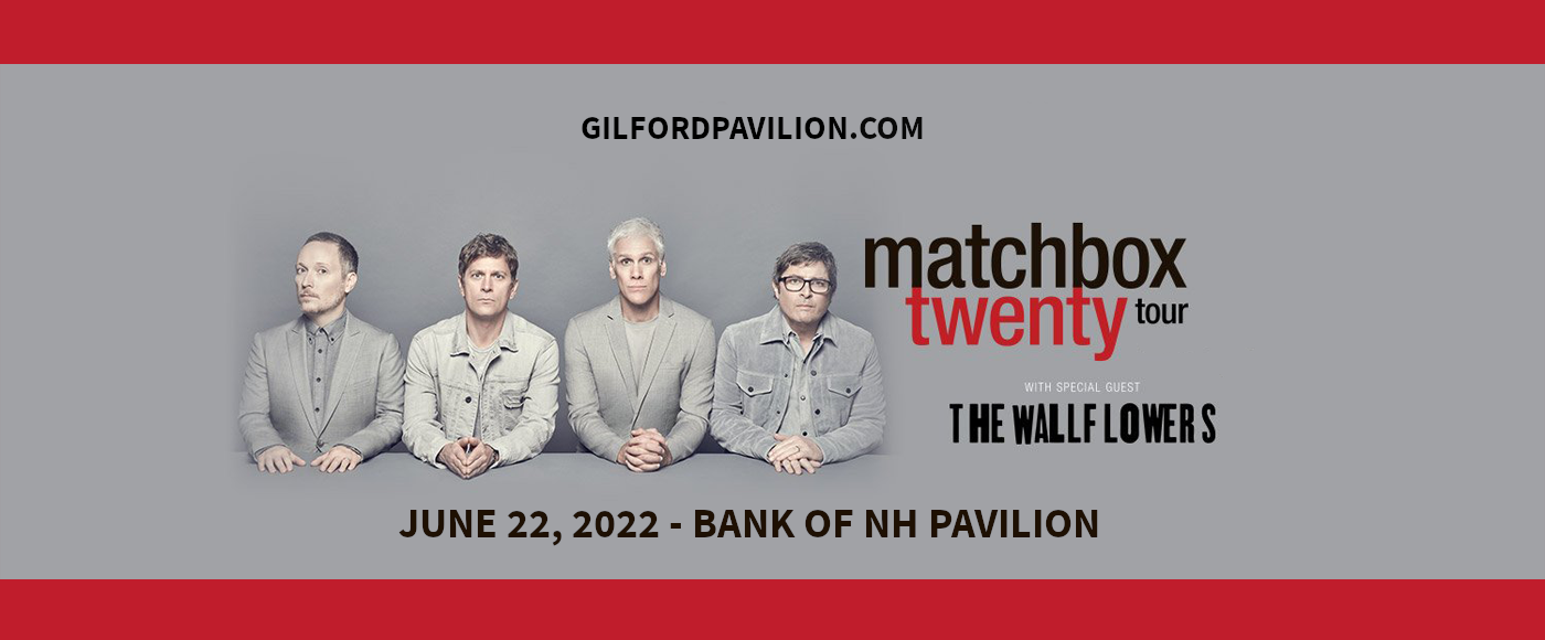Matchbox Twenty & The Wallflowers at Bank of NH Pavilion