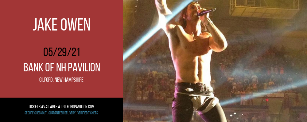 Jake Owen at Bank of NH Pavilion tickets Jake Owen at Bank of NH Pavilion