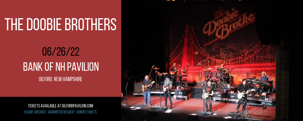 The Doobie Brothers at Bank of NH Pavilion tickets The Doobie Brothers at Bank of NH Pavilion