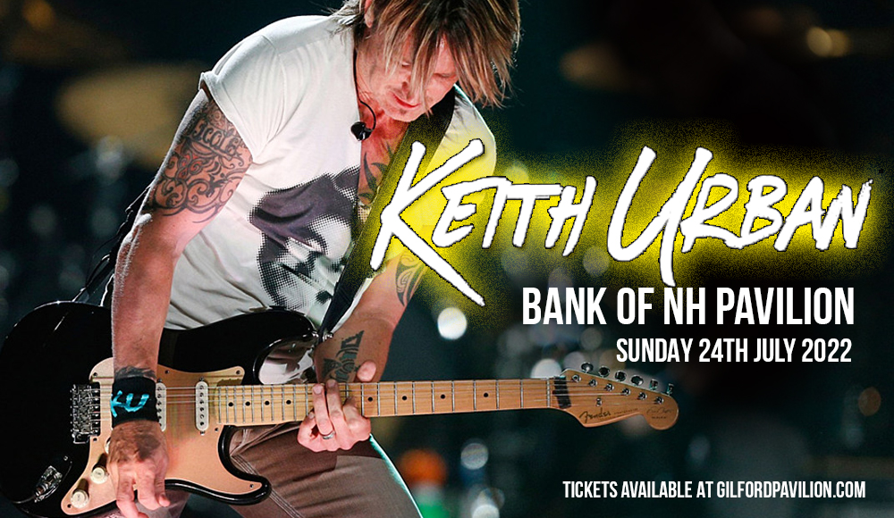 Keith Urban at Bank of NH Pavilion