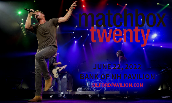 Matchbox Twenty & The Wallflowers at Bank of NH Pavilion