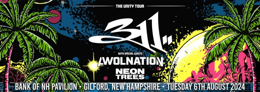 311 at Bank of New Hampshire Pavilion