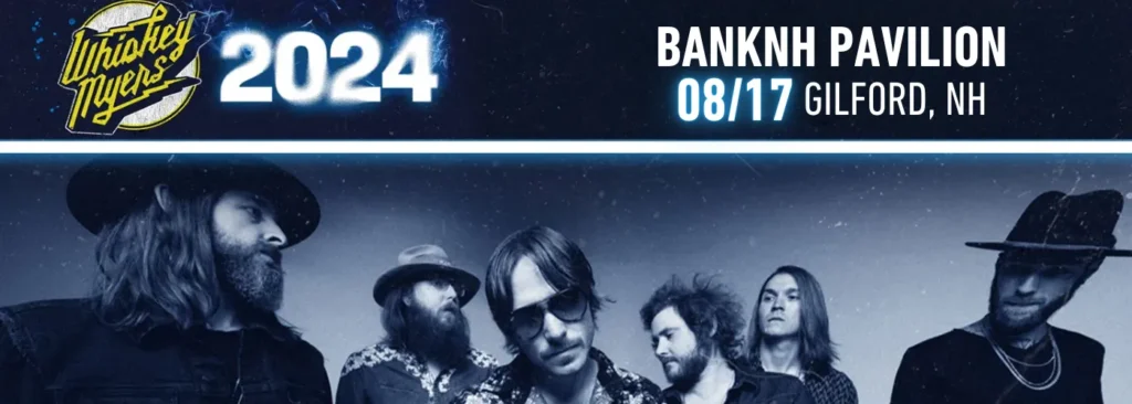 Whiskey Myers & Blackberry Smoke at Bank of New Hampshire Pavilion