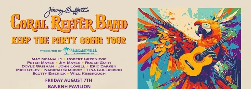Jimmy Buffett's Coral Reefer Band at Bank of New Hampshire Pavilion
